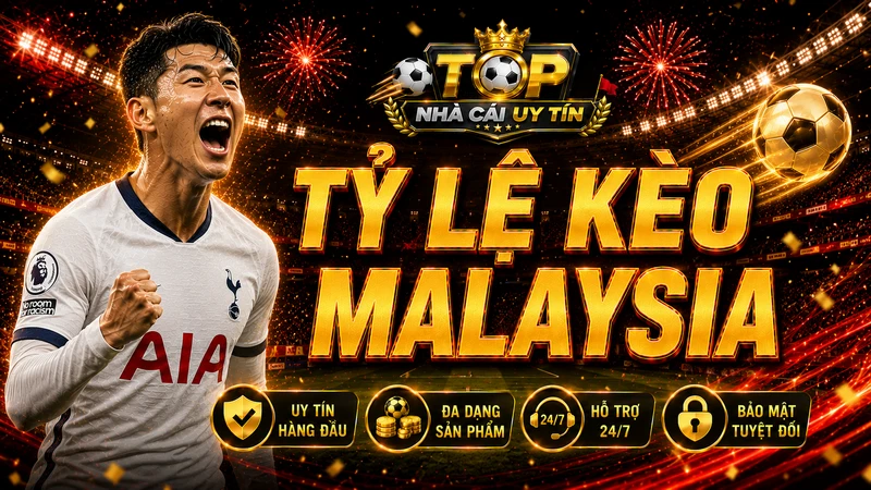 Tỷ lệ kèo Malaysia